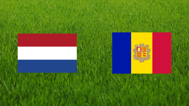 Netherlands vs. Andorra