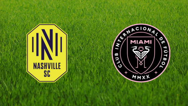 Nashville SC vs. Inter Miami
