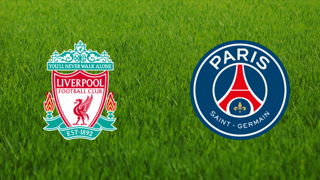 Liverpool FC vs. Paris Saint-Germain