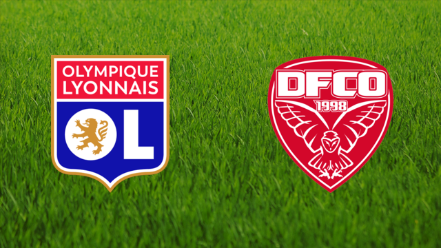 Olympique Lyonnais vs. Dijon FCO