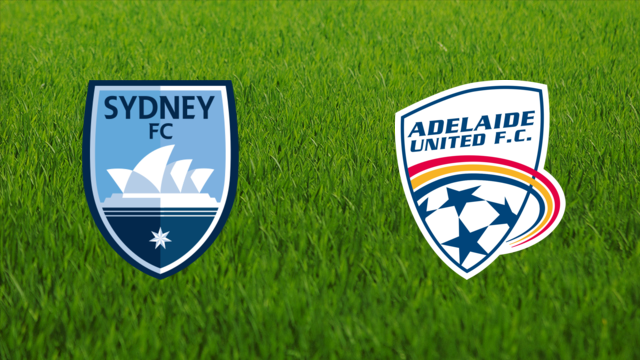Sydney FC vs. Adelaide United