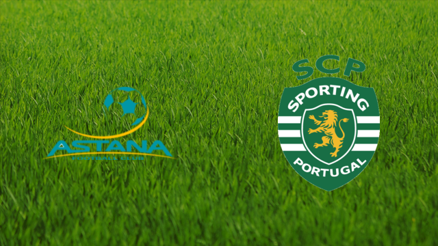 Astana FC vs. Sporting CP