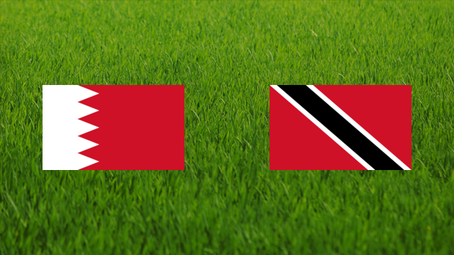 Bahrain vs. Trinidad and Tobago