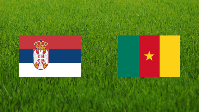 Serbia vs. Cameroon