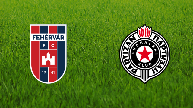 Fehérvár FC vs. FK Partizan