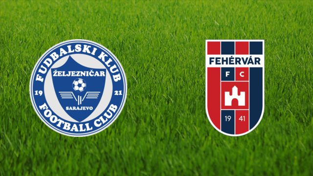FK Željezničar vs. Fehérvár FC