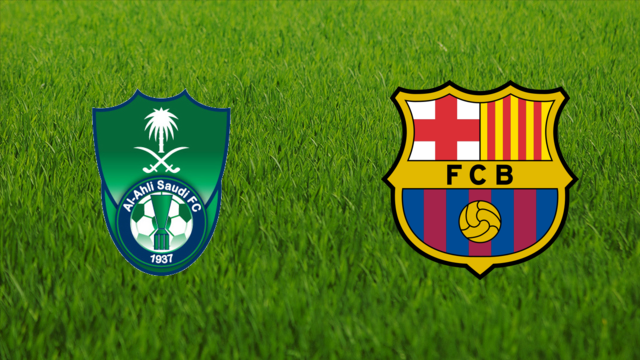 Al-Ahli Saudi FC vs. FC Barcelona