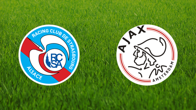 RC Strasbourg vs. AFC Ajax