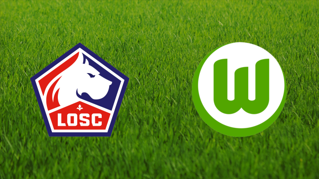 Lille OSC vs. VfL Wolfsburg