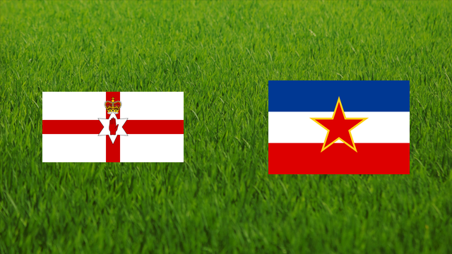 Northern Ireland vs. Yugoslavia
