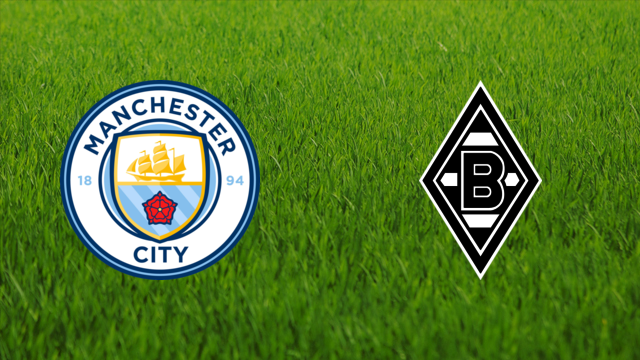 Manchester City vs. Borussia Mönchengladbach