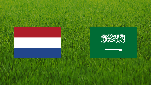 Netherlands vs. Saudi Arabia