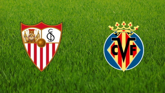 Sevilla FC vs. Villarreal CF