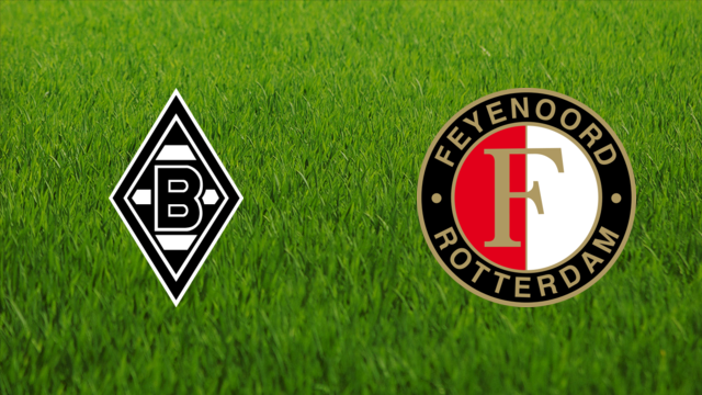 Borussia Mönchengladbach vs. Feyenoord