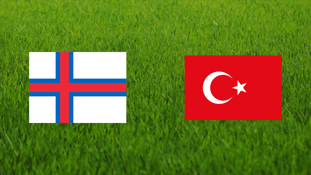 Faroe Islands vs. Turkey