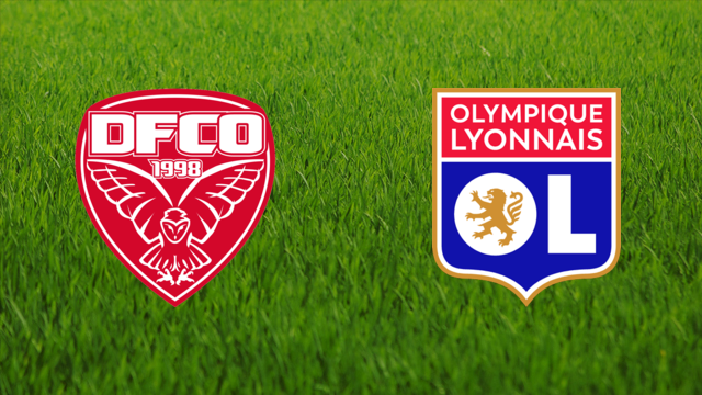 Dijon FCO vs. Olympique Lyonnais