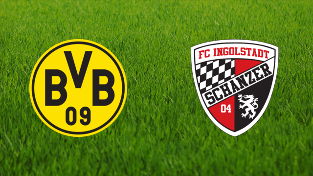 Borussia Dortmund vs. Ingolstadt 04