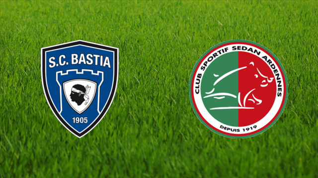 SC Bastia vs. CS Sedan