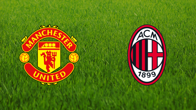 Manchester United vs. AC Milan
