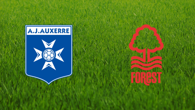 AJ Auxerre vs. Nottingham Forest