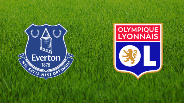 Everton FC vs. Olympique Lyonnais