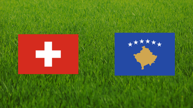 Switzerland vs. Kosovo