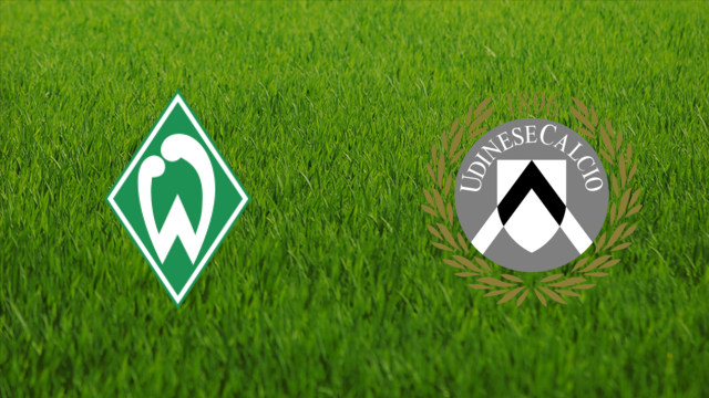 Werder Bremen vs. Udinese