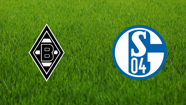 Borussia Mönchengladbach vs. Schalke 04