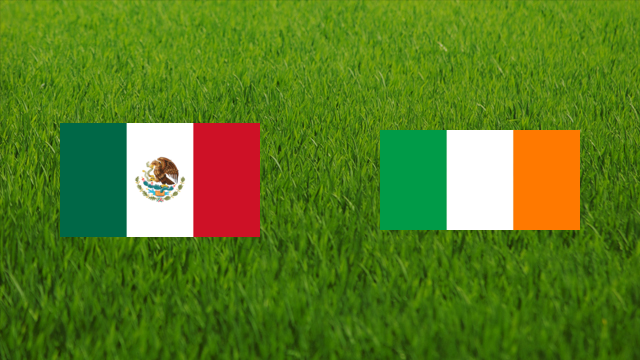 Mexico vs. Ireland