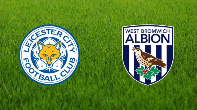 Leicester City vs. West Bromwich Albion