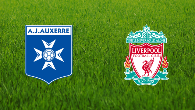 AJ Auxerre vs. Liverpool FC