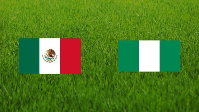 Mexico vs. Nigeria