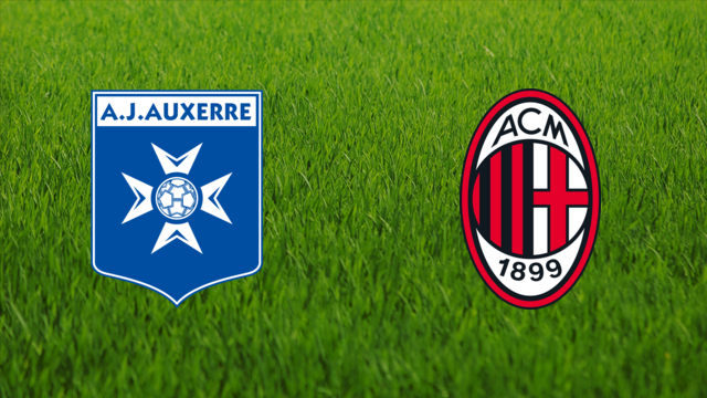 AJ Auxerre vs. AC Milan