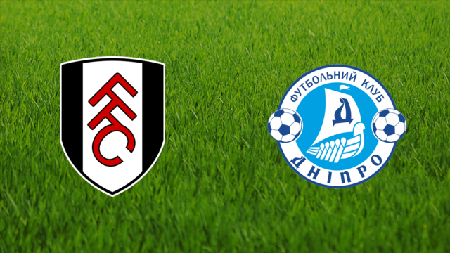 Fulham FC vs. FC Dnipro
