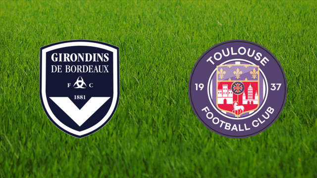Girondins de Bordeaux vs. Toulouse FC