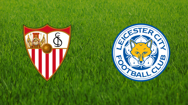 Sevilla FC vs. Leicester City