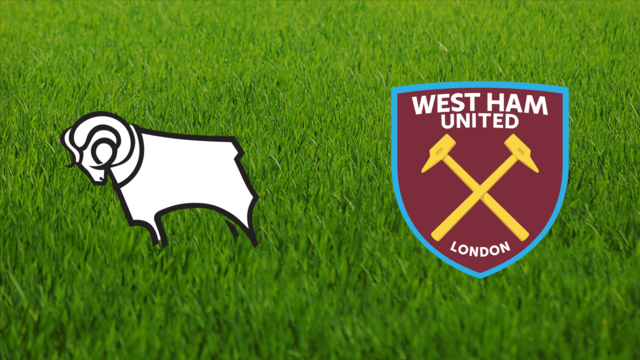 Derby County vs. West Ham United