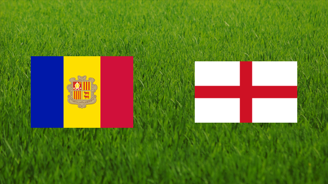 Andorra vs. England