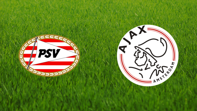 PSV Eindhoven vs. AFC Ajax