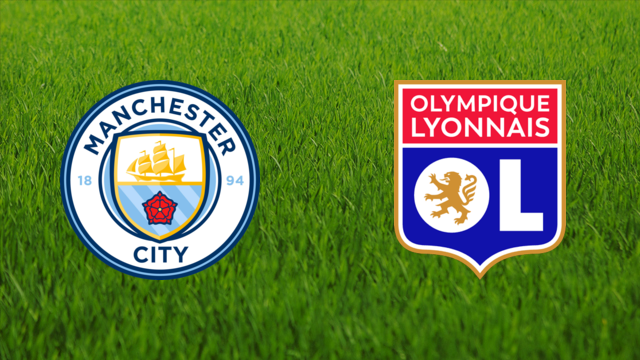 Manchester City vs. Olympique Lyonnais