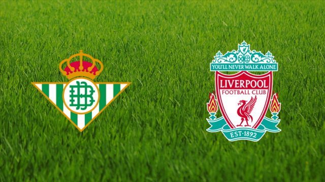 Real Betis vs. Liverpool FC