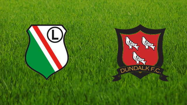 Legia Warszawa vs. Dundalk FC
