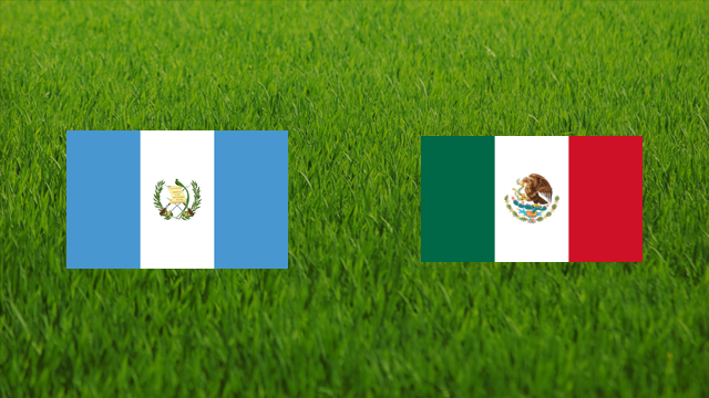 Guatemala vs. Mexico