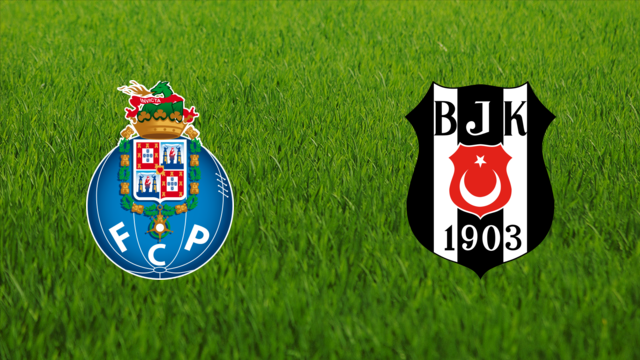 FC Porto vs. Beşiktaş JK