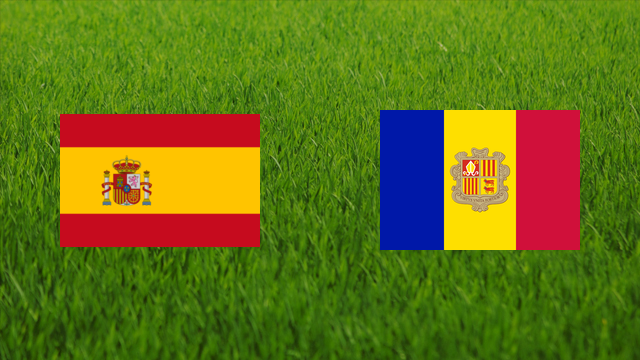 Spain vs. Andorra