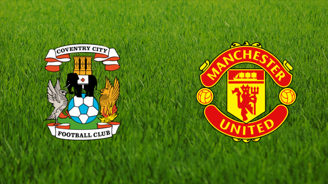 Coventry City vs. Manchester United