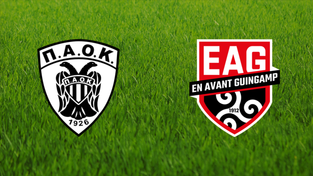 PAOK FC vs. EA Guingamp
