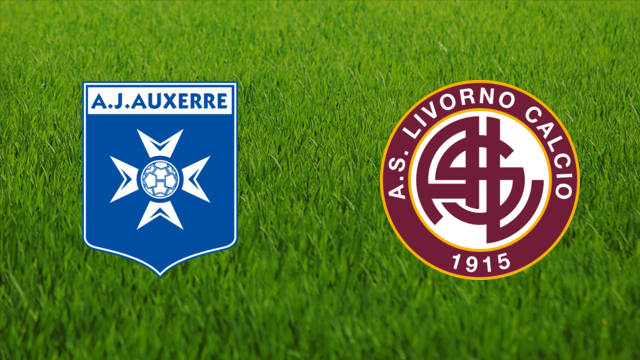 AJ Auxerre vs. Livorno Calcio