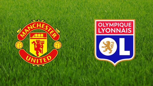 Manchester United vs. Olympique Lyonnais
