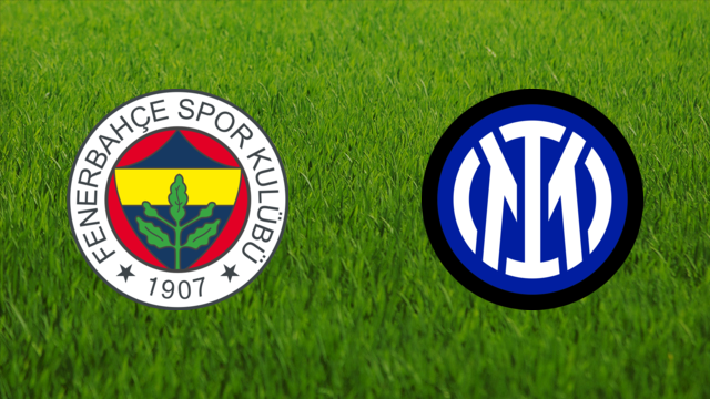 Fenerbahçe SK vs. FC Internazionale